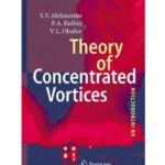 خرید و دانلود نسخه کامل کتاب Theory of concentrated vortices: an introduction