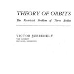 خرید و دانلود نسخه کامل کتاب Theory of orbits. The restricted problem of three bodies