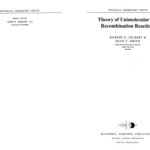 خرید و دانلود نسخه کامل کتاب Theory of Unimolecular and Recombination Reactions