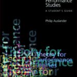 خرید و دانلود نسخه کامل کتاب Theory Performance Studies (Theory 4)