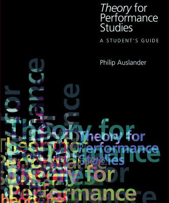 خرید و دانلود نسخه کامل کتاب Theory Performance Studies (Theory 4)