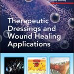 خرید و دانلود نسخه کامل کتاب Therapeutic Dressings and Wound Healing Applications