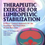 خرید و دانلود نسخه کامل کتاب Therapeutic Exercise for Lumbopelvic Stabilization: A Motor Control Approach for the Treatment and Prevention of Low Back Pain
