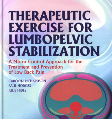 خرید و دانلود نسخه کامل کتاب Therapeutic Exercise for Lumbopelvic Stabilization: A Motor Control Approach for the Treatment and Prevention of Low Back Pain