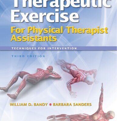 خرید و دانلود نسخه کامل کتاب Therapeutic Exercise for Physical Therapy Assistants: Techniques for Intervention