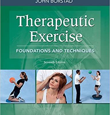 خرید و دانلود نسخه کامل کتاب Therapeutic Exercise: Foundations and Techniques (Therapeudic Exercise: Foundations and Techniques) (7th Edition) – Original PDF