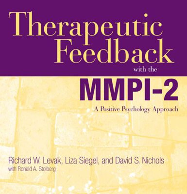 خرید و دانلود نسخه کامل کتاب Therapeutic Feedback with the MMPI-2: A Positive Psychology Approach
