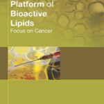 خرید و دانلود نسخه کامل کتاب Therapeutic Platform of Bioactive Lipids: Focus on Cancer