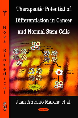 خرید و دانلود نسخه کامل کتاب Therapeutic Potential of Differentiation in Cancer and Normal Stem Cells_68bb2c9fb8dd0.jpeg خرید و دانلود نسخه کامل کتاب Therapeutic Potential of Differentiation in Cancer and Normal Stem Cells