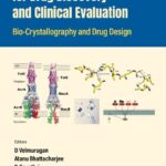 خرید و دانلود نسخه کامل کتاب Therapeutic Protein Targets for Drug Discovery and Clinical Evaluation: Bio-crystallography and Drug Design