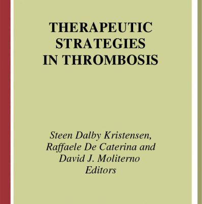 خرید و دانلود نسخه کامل کتاب Therapeutic Strategies in Thrombosis
