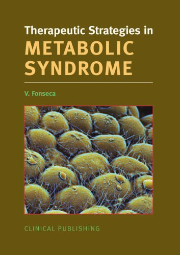 خرید و دانلود نسخه کامل کتاب Therapeutic Strategies: Metabolic Syndrome_68bbaeaea08d7.jpeg خرید و دانلود نسخه کامل کتاب Therapeutic Strategies: Metabolic Syndrome