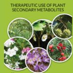 خرید و دانلود نسخه کامل کتاب Therapeutic Use of Plant Secondary Metabolites