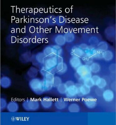 خرید و دانلود نسخه کامل کتاب Therapeutics of Parkinson’s Disease and Other Movement Disorders