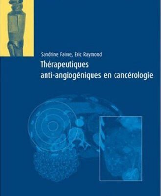 خرید و دانلود نسخه کامل کتاب Therapeutiques antiangiogeniques en cancerologie