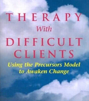 خرید و دانلود نسخه کامل کتاب Therapy With Difficult Clients: Using the Precursors Model to Awaken Change