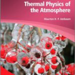 خرید و دانلود نسخه کامل کتاب Thermal Physics of the Atmosphere (Advancing Weather and Climate Science)