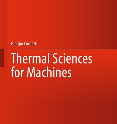 خرید و دانلود نسخه کامل کتاب Thermal Sciences for Machines, 2nd Edition