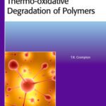 خرید و دانلود نسخه کامل کتاب Thermo-oxidative Degradation of Polymers