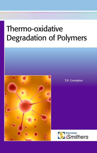 خرید و دانلود نسخه کامل کتاب Thermo-oxidative Degradation of Polymers_68d0f0dfdc060.jpeg خرید و دانلود نسخه کامل کتاب Thermo-oxidative Degradation of Polymers