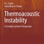 خرید و دانلود نسخه کامل کتاب Thermoacoustic Instability: A Complex Systems Perspective