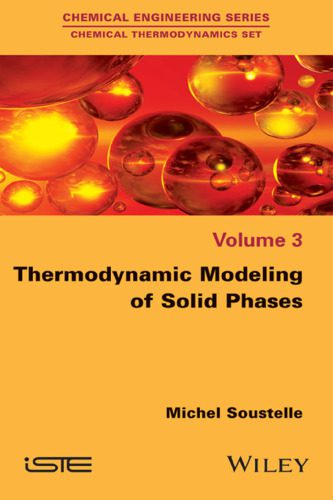 خرید و دانلود نسخه کامل کتاب Thermodynamic Modeling of Solid Phases_68d486b9ede97.jpeg خرید و دانلود نسخه کامل کتاب Thermodynamic Modeling of Solid Phases