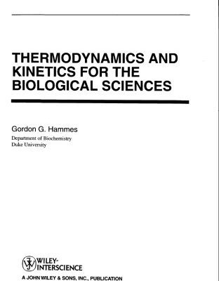 خرید و دانلود نسخه کامل کتاب Thermodynamics and kinetics for the biological sciences