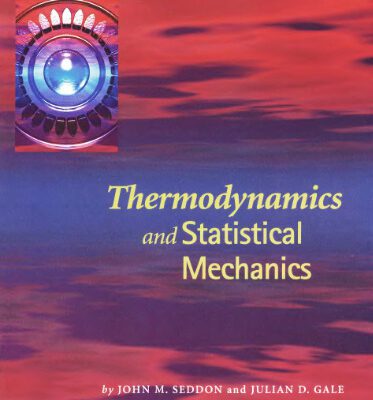 خرید و دانلود نسخه کامل کتاب Thermodynamics and statistical mechanics