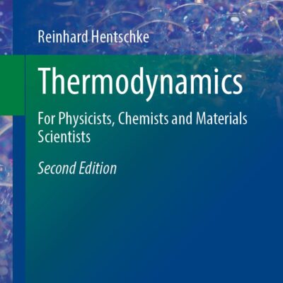 خرید و دانلود نسخه کامل کتاب Thermodynamics: For Physicists, Chemists and Materials Scientists