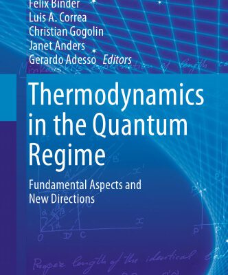 خرید و دانلود نسخه کامل کتاب Thermodynamics in the Quantum Regime: recent progress and outlook.