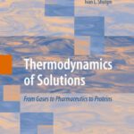 خرید و دانلود نسخه کامل کتاب Thermodynamics of solutions: from gases to pharmaceutics to proteins