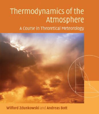 خرید و دانلود نسخه کامل کتاب Thermodynamics of the Atmosphere: A Course in Theoretical Meteorology