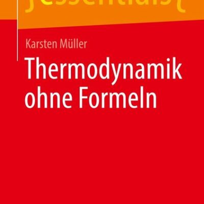 خرید و دانلود نسخه کامل کتاب Thermodynamik ohne Formeln