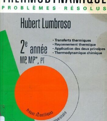 خرید و دانلود نسخه کامل کتاب Thermodynamique et statique des fluides – Problèmes résolus