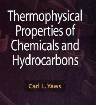 خرید و دانلود نسخه کامل کتاب Thermophysical Properties of Chemicals and Hydrocarbons