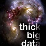 خرید و دانلود نسخه کامل کتاب Thick Big Data: Doing Digital Social Sciences
