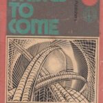 خرید و دانلود نسخه کامل کتاب Things to Come – Collected Articles