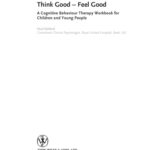 خرید و دانلود نسخه کامل کتاب Think Good – Feel Good: A Cognitive Behaviour Therapy Workbook for Children