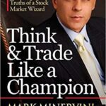 خرید و دانلود نسخه کامل کتاب Think & Trade Like a Champion: The Secrets, Rules & Blunt Truths of a Stock Market Wizard –  +  pdf