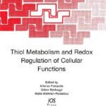 خرید و دانلود نسخه کامل کتاب Thiol metabolism and redox regulation of cellular functions