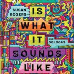 خرید و دانلود نسخه کامل کتاب This Is What It Sounds Like: What the Music You Love Says About You by Susan Rogers