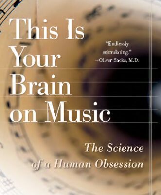 خرید و دانلود نسخه کامل کتاب This is your brain on music: the science of a human obsession