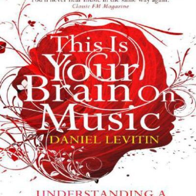 خرید و دانلود نسخه کامل کتاب This is your brain on music: understanding a human obsession