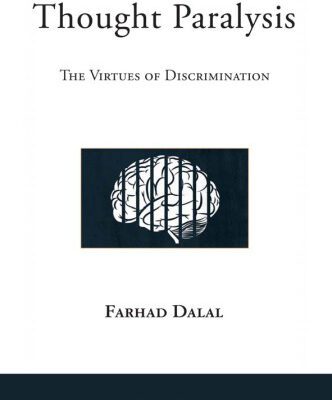 خرید و دانلود نسخه کامل کتاب Thought Paralysis: The Virtues of Discrimination