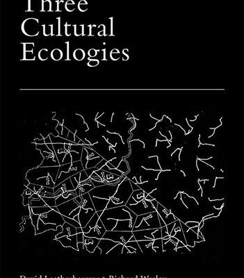 خرید و دانلود نسخه کامل کتاب Three Cultural Ecologies