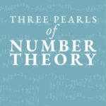 خرید و دانلود نسخه کامل کتاب Three Pearls of Number Theory