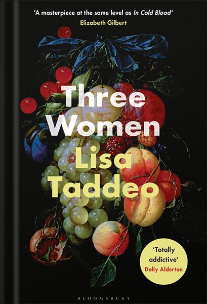 خرید و دانلود نسخه کامل کتاب Three Women by Lisa Taddeo_68c06185e84b9.jpeg خرید و دانلود نسخه کامل کتاب Three Women by Lisa Taddeo