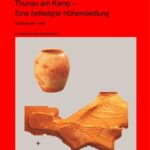 خرید و دانلود نسخه کامل کتاب Thunau am Kamp – Eine befestigte Höhensiedlung (Grabung 1965-1990): Die latènezeitlichen Siedlungsfunde