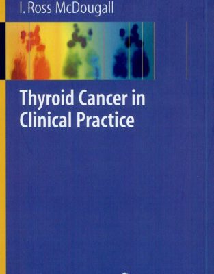 خرید و دانلود نسخه کامل کتاب Thyroid Cancer in Clinical Practice
