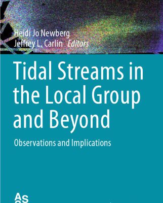 خرید و دانلود نسخه کامل کتاب Tidal Streams in the Local Group and Beyond: Observations and Implications
